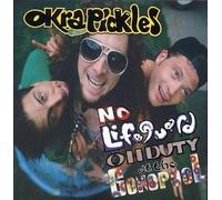 Okra Pickles - No Lifeguard On Duty At The Gene Pool (US Import)