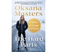 Oksana Masters – The Hard Parts – Tascabile
