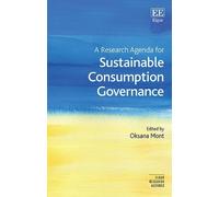 Oksana Mont A Research Agenda for Sustainable Consumption Gov (Copertina rigida)