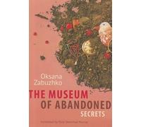 Oksana Zabuzhko The Museum of Abandoned Secrets (Tascabile)