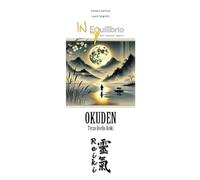 OKUDEN: Manuale di terzo livello Reiki