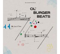 Ol' Burger Beats 74: Out of Time (Vinyl LP) 12" Album
