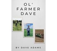 Ol’ Farmer Dave