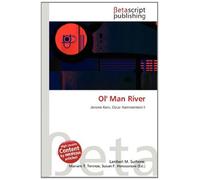 Ol' Man River: Jerome Kern, Oscar Hammerstein II