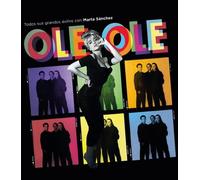 Ol Ol Todos Sus Grandes Exitos Con Marta Sanchez (CD)