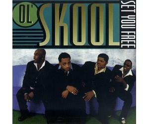 Ol' Skool - Set You Free