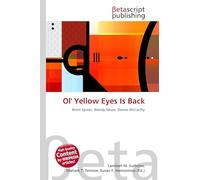 Ol' Yellow Eyes Is Back: Brent Spiner, Wendy Neuss, Dennis McCarthy