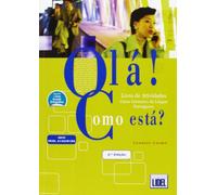 Ola! Como esta?: Livro de Atividades 1 (2a Edicao) A1-B2