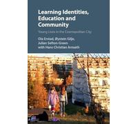 Ola Erstad Øystein Gilje Julian Sefton-Green Learning Identities, E (Tascabile)