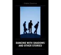 Olabisi Gwamna Dancing with Shadows and Other Stories (Tascabile)