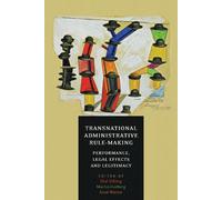 Olaf Dilling Transnational Administrative Rule-Making (Copertina rigida)