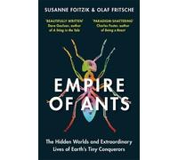 Olaf Fritsche Susanne Foitzik Empire of Ants (Tascabile)