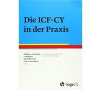 Olaf Kraus de Camargo Die ICF-CY in der Praxis (Tascabile)