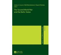 Olaf Mertelsmann The Second World War and the Baltic States (Copertina rigida)