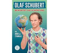 Olaf Schubert Step Olaf Schubert bewertet die Schöpfung: Von Abba bi (Tascabile)