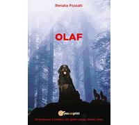 OLAF. Scomparso e tradito. Un giallo lungo dodici mesi.