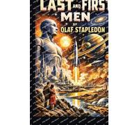 Olaf Stapledon Last and First Men (Copertina rigida)