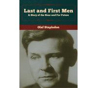 Olaf Stapledon Last and First Men (Tascabile)