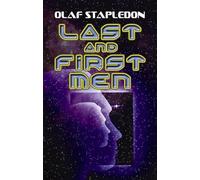 Olaf Stapledon Last and First Men (Tascabile)