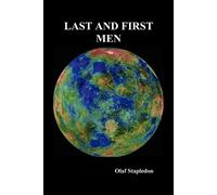 Olaf Stapledon Last and First Men (Tascabile)
