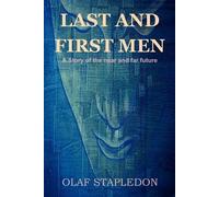 Olaf Stapledon Last and First Men (Tascabile)