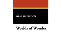 Olaf Stapledon Worlds of Wonder (Copertina rigida)