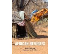 Olajumoke Yacob-Haliso Toyin Falola African Refugees (Copertina rigida)
