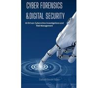 Olakunle Bayode Falana Cyber Forensics and Digital Security (Copertina rigida)