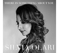 Olari, Silvia - There Is Something About You