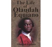 Olaudah Equiano The Life of Olaudah Equiano (Copertina rigida)