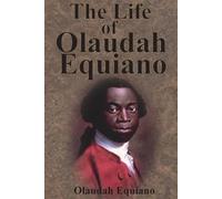 Olaudah Equiano The Life of Olaudah Equiano (Tascabile)