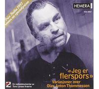 Olav Anton Thommessen - Jeg Er Flerspors