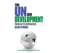 Olav Stokke The UN and Development (Tascabile)