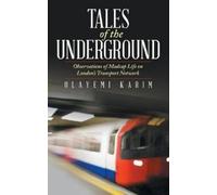 Olayemi Karim Tales of the Underground (Tascabile)
