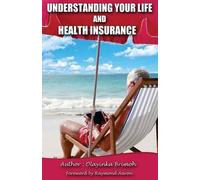 Olayinka Brimoh Understanding Your Life and Health Insurance (Tascabile)