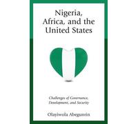 Olayiwola Abegunrin Nigeria, Africa, and the United States (Copertina rigida)