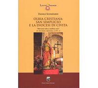 Olbia cristiana: San Simplicio e la diocesi di Civita