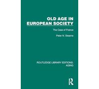 Old Age in European Society: The Case of France