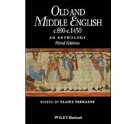 Old and Middle English C.890-C.1450: An Anthology