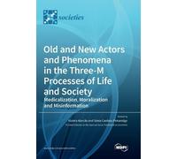 Old and New Actors and Phenomena in the Three-M Processes of (Copertina rigida)