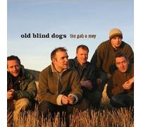 Old Blind Dogs The Gab O Mey (CD) Album