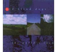 Old Blind Dogs - The World's Room by Old Blind Dogs (1999) Audio CD