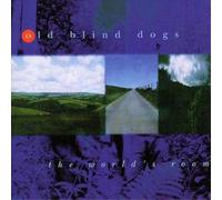 Old Blind Dogs The World's Room (CD) Album