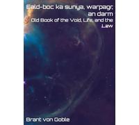 Old Book of the Void, Life, and the Law
