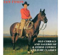 Old Corrals & Sagebrush by Ian Tyson