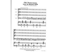 Old Deuter onomy: For Mixed Chorus, Score Choruses From Cats No.3