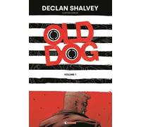 Old dog. Vol. 1