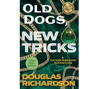 Old Dogs, New Tricks: 1