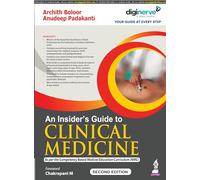 (OLD EDITION) An Insider’s Guide to Clinical Medicine