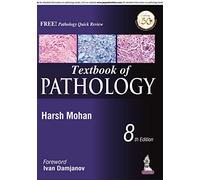 (OLD EDITION) Textbook of Pathology Free Pathology Quick Review